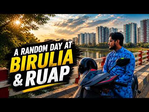 A Random Day at Birulia & RUAP.
